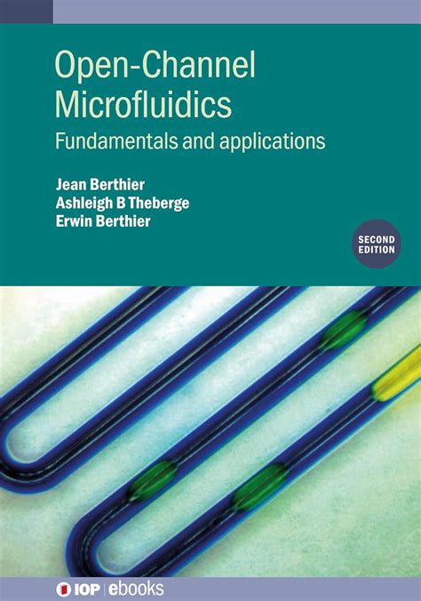 Buy Open-Channel Microfluidics (Second Edition): Fundamentals and ...