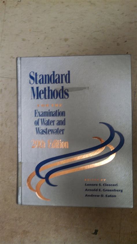 Standard Methods for the Examination of Water and Wastewater : prepared ...
