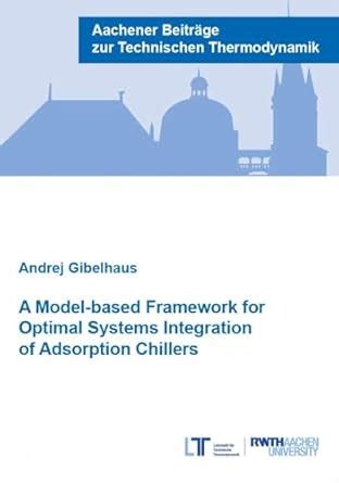 Buy A Model-based Framework for Optimal Systems Integration of ...
