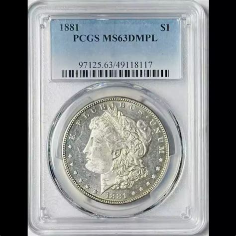 1881 Morgan Silver Dollar PCGS MS-63 DMPL - Bob Paul Rare Coins