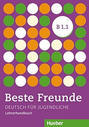 Buy Beste Freunde: Lehrerhandbuch B1.1 Book Online at Low Prices in ...