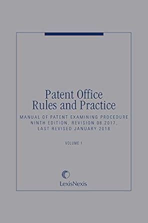 Manual of Patent Examining Procedure, 9th Edition : Publisher's ...