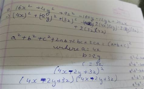 factorise 16x^2+4y^2+9z^-16xy-12yz+24xz - Brainly.in