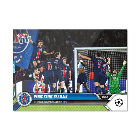 Paris Saint-Germain - 2024-25 UCL Topps NOW® - Card 157 - PR: 180
