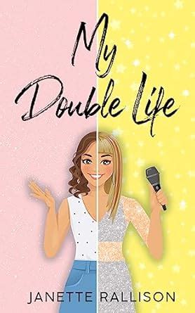 My Double Life: A Sweet, Teen Romcom eBook : Rallison, Janette, Hill, C ...