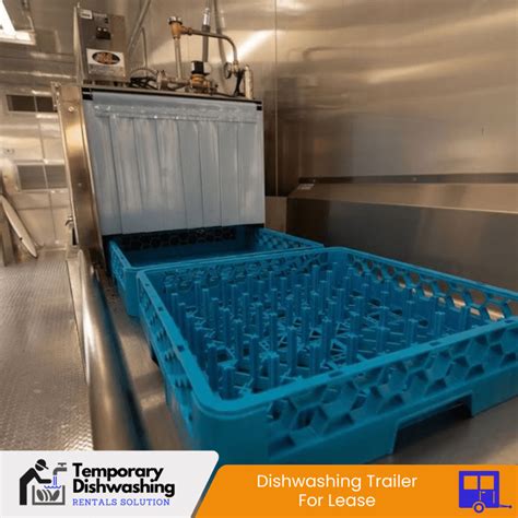 Temporary mobile dishwashing unit – Temporary Dishwashing Rentals ...
