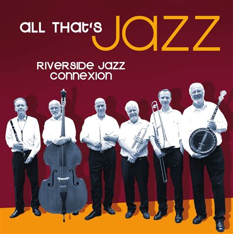 All That's Jazz: Riverside Jazz Connexion: Amazon.in: Music}