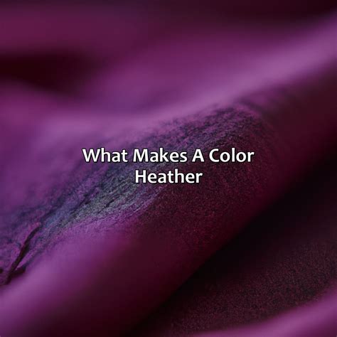 What Is Heather Color - colorscombo.com