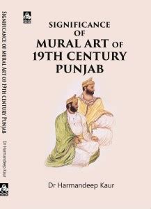 SIGNIFICANCE OF MURAL ART OF 19TH CENTURY PUNJAB: Buy SIGNIFICANCE OF ...