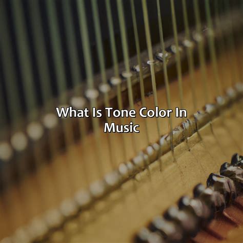 What Is Tone Color In Music - colorscombo.com
