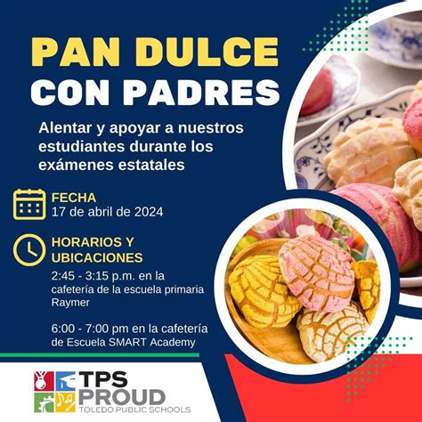 Pan Dulce Con Padres, Raymer Elementary School, Toledo, 17 April 2024 ...