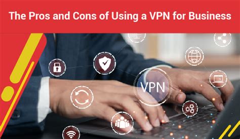 The Pros and Cons of Using a VPN for Business | actcorp