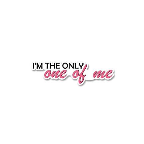 One Of Me Sticker - Buy best quality stickers, sticker packs and laptop ...