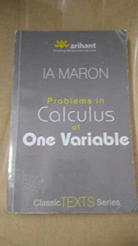 IA MARON PROBLEM IN CALCULUS oF ONE VARIABLE : Amazon.in: Books