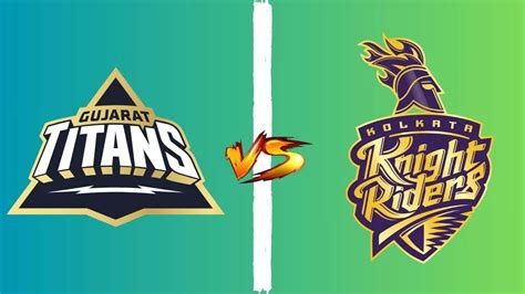 Today’s IPL Match (12 May) - KKR vs GT: Team Squad, Match Time, Where ...