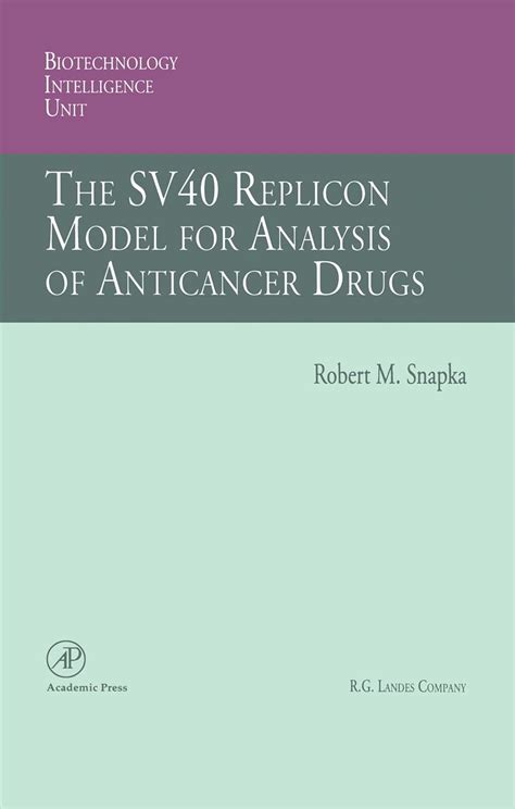 The SV40 Replicon Model for Analysis of Anticancer Drugs : Amazon.in: Books