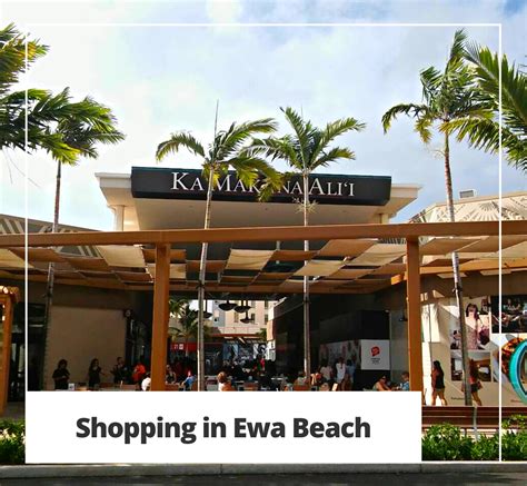 Ewa Beach Shopping Guide | Malls, Groceries, Hardware, & More