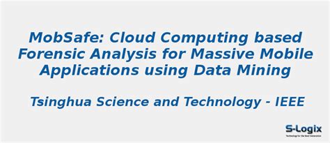 Cloud Computing based Forensic Analysis for Massive Mobile | S-Logix