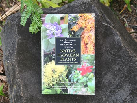 Amy Greenwell Garden Ethnobotanical Guide to Native Hawaiian Plants ...