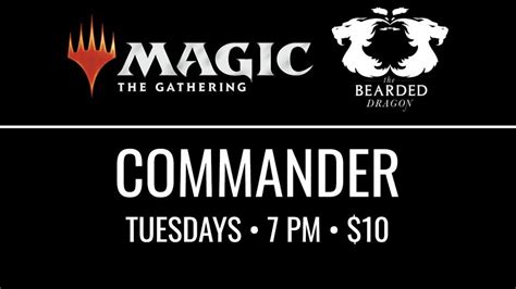 MTG • TUESDAY COMMANDER • WEEKLY EVENT, 123 Claremont Rd, Bernardsville ...
