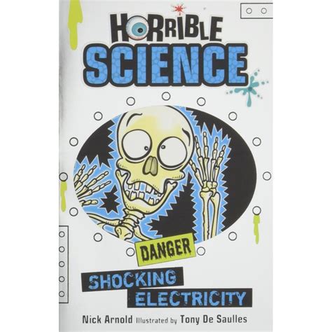 HORRIBLE SCIENCE : DANGER SHOCKING ELECTRICITY – Odyssey Online Store