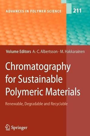 Chromatography for Sustainable Polymeric Materials : Ann-Christine ...