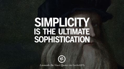 16 Greatest Leonardo Da Vinci Quotes On Love, Simplicity, Knowledge And Art