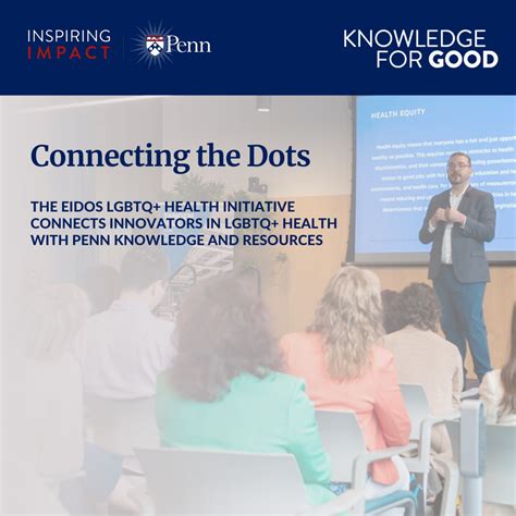 Connecting the Dots: The Eidos LGBTQ+ Health Initiative Connects ...
