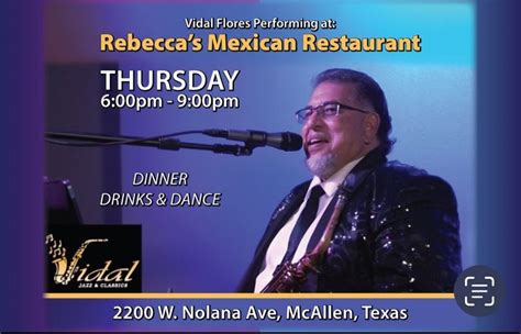 Dinner, Drinks & Dancing with Vidal, Rebecca's Mexican Restaurant ...