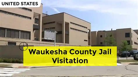 Waukesha County Jail Visitation 2026 - Countyjailvisit.com