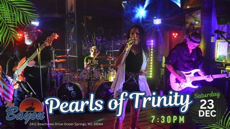 Pearls of Trinity Live at The Bayou, The Bayou Restaurant & Tiki Bar ...