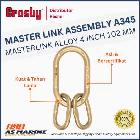 Crosby USA Master Link Assembly / Masterlink Alloy A345 4 Inch 102 mm ...