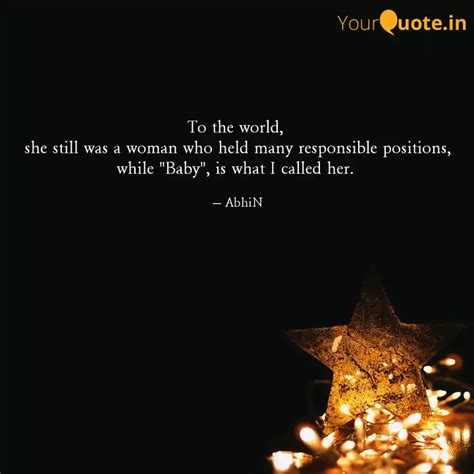 To the world, she still... | Quotes & Writings by Abhinav Nair | YourQuote
