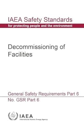 Buy Decommissioning of facilities general safety requirements: IAEA ...