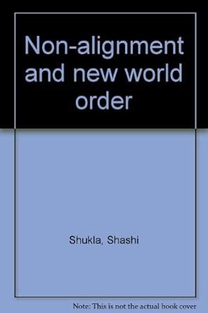 Amazon.in: Buy Non -Alignment & New world Order Book Online at Low ...