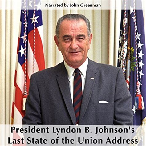 President Lyndon B. Johnson's Last State of the Union (Audio Download ...