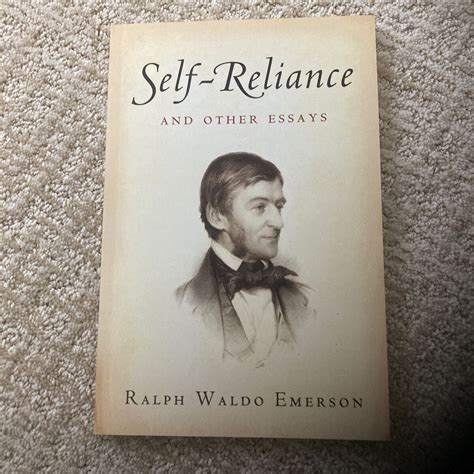 Ralph Waldo Emerson Self Reliance