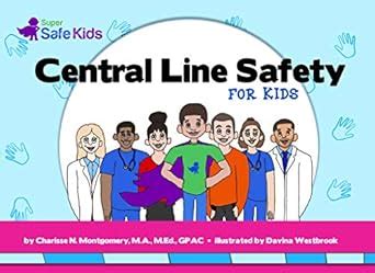 Central Line Safety for Kids (Super Safe Kids) eBook : Montgomery ...