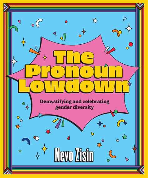 Buy The Pronoun Lowdown: Demystifying and celebrating gender diversity ...