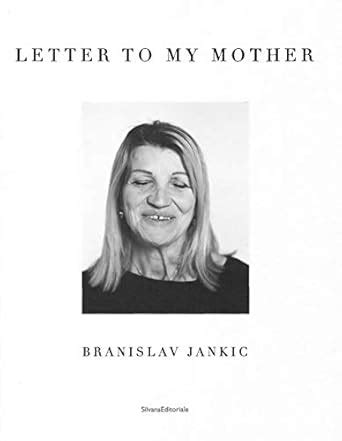 Buy Branislav Jankic: Letter to My Mother Book Online at Low Prices in ...