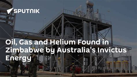 Oil, Gas and Helium Found in Zimbabwe by Australia-Listed Invictus Energy