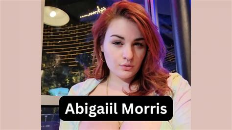 Abigaiil Morris Wiki, Age, Biography, Bio, Wikipedia, Boyfriend, Husband,
