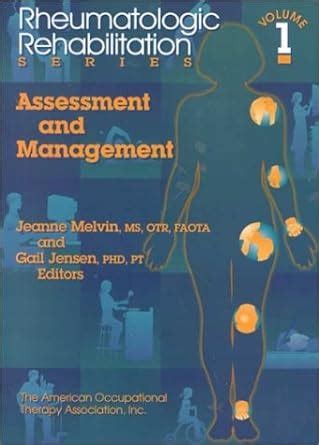 Buy Assessment and Management: Vol 1 (Rheumatologic rehabilitation ...