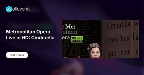 Metropolitan Opera Live in HD: Cinderella, The Ridgefield Playhouse, 15 ...