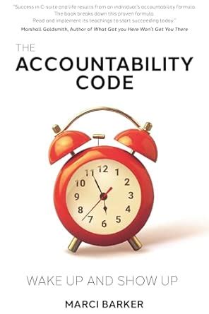 Buy The Accountability Code: Wake Up and Show Up Book Online at Low ...