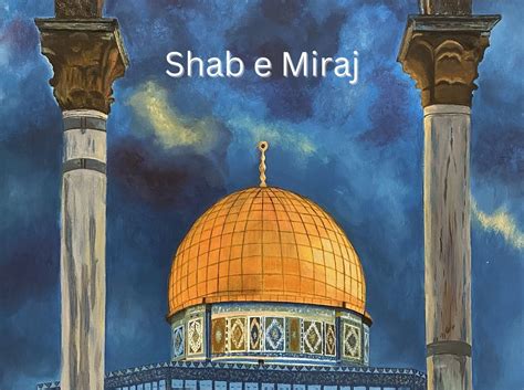 Shab e Meraj 2025 | History, Importance and Significance Explained