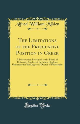 Buy The Limitations of the Predicative Position in Greek: A ...