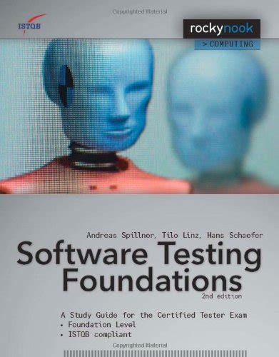 Software Testing Foundations: A Study Guide for the Certified Tester ...