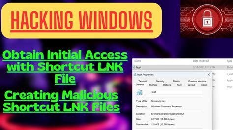 How to use Shortcut LNK Files on Windows - Malware Delivery Initial ...