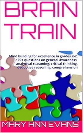 BRAIN TRAIN Level 1: Volume 1: Mind building for excellence in grades K ...